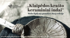 Molio lipdymo užsiėmimas „Klaipėdos krašto keraminiai indai“ Jūsų mokymosi erdvėje