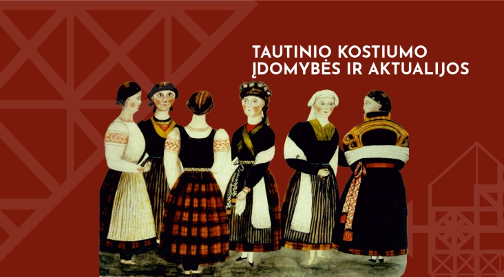 Tautinio kostiumo įdomybės ir aktualijos