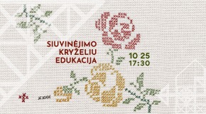 Siuvinėjimo kryželiu edukacija